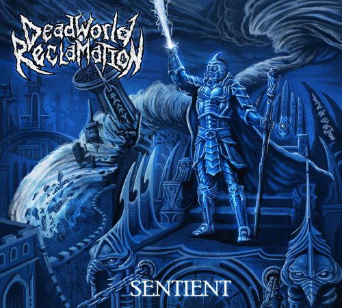Dead World Reclamation : Sentient